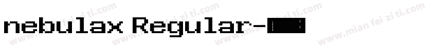 nebulax Regular字体转换